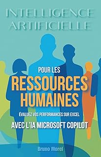 Intelligence Artificielle pour les Ressources Humaines: Évaluez vos performances sur Excel
